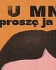 plakaty Plakat U mnie proszę ja ciebie jako tako 3