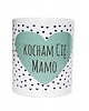 kubki Kocham Cię Mamo najbardziej jak potrafię, kubek 2