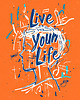 plakaty Plakat - Live your life 1 2