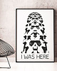 plakaty Plakat. I was here 1