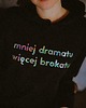 bluza z kapturem damska tszrt - Bluza Mniej Dramatu Więcej Brokatu 1